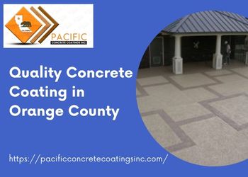 Quality Concrete Coating in Orange County